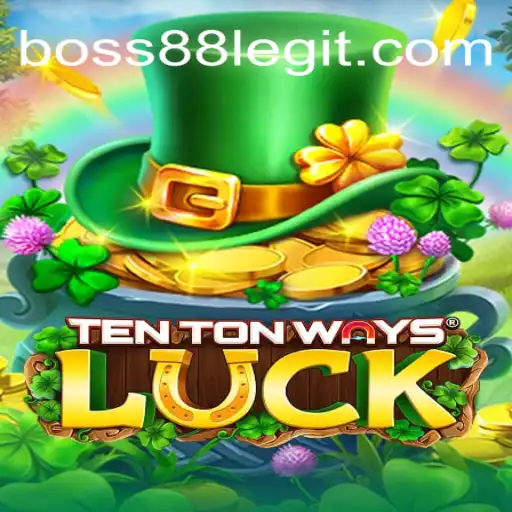 Exploring the Thrilling World of TenTonWaysLuck: A Deep Dive into Gameplay and Rules with BOSS88
